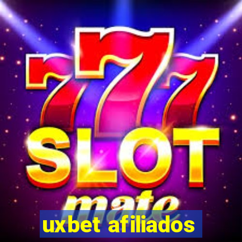 uxbet afiliados